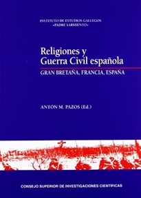 Books Frontpage Religiones y Guerra Civil española: Gran Bretaña, Francia, España
