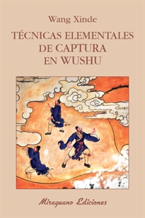 Books Frontpage Técnicas Elementales de Captura en Wushu