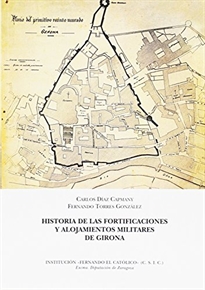 Books Frontpage Historia de las fortificaciones y alojamientos militares de Girona