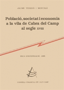 Books Frontpage Població, societat i economia a la vila de Cabra del Camp al segle XVIII