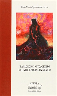 Books Frontpage "La Llorona": mito, género y control social en México