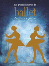 Books Frontpage Las grandes historias del ballet. Edición ampliada