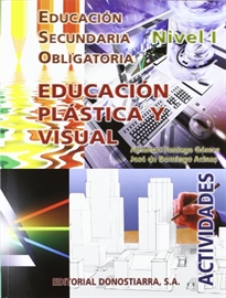 Books Frontpage Educación Plástica y Visual. Nivel I. Actividades