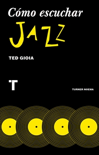 Books Frontpage Cómo escuchar jazz