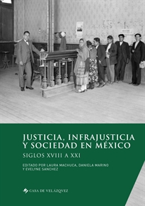Books Frontpage Justicia, infrajusticia y sociedad en México
