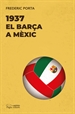 Front page1937. El Barça a Mèxic