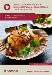 Books Frontpage Elaboraciones básicas y platos elementales con pescados, crustáceos y moluscos. HOTR0408 - Cocina