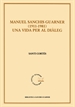 Front pageManuel Sanchis Guarner 1911-1981. Una vida per al diàleg