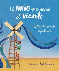 Books Frontpage El niño que domó el viento (álbum ilustrado)