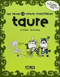 Books Frontpage Les teves 12 virtuts irresistibles: Taure