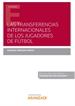 Front pageLas transferencias internacionales de los jugadores de fútbol (Papel + e-book)