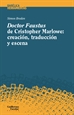 Front pageDoctor Faustus de Christopher Marlowe: creación, traducción y escena