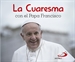 Front pageLa Cuaresma con el Papa Francisco