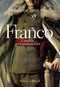 Books Frontpage Franco. "Caudillo" por la gracia de Dios