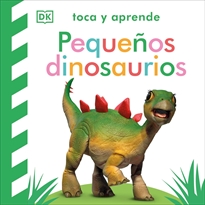 Books Frontpage Toca y aprende - Pequeños dinosaurios
