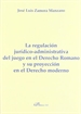Front pageLa regulación jurídico-administrativa del juego en el derecho romano y su proyección en el derecho moderno