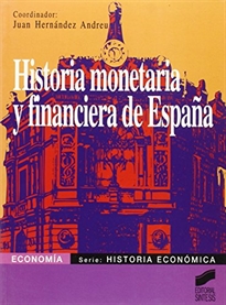 Books Frontpage Historia monetaria y financiera de España