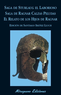 Books Frontpage Saga de Sturlaug el Laborioso. Saga de Ragnar Calzas Peludas. El relato de los hijos de Ragnar