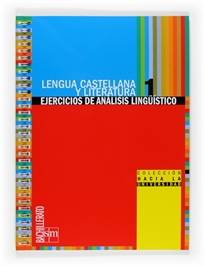 Books Frontpage Ejercicios de análisis lingüístico. 1 Bachillerato. Hacia la universidad