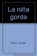 Front pageLa niña gorda