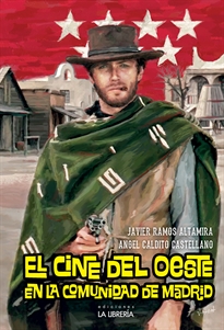 Books Frontpage Cine del Oeste en la Comunidad de Madrid