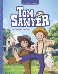 Books Frontpage Tom Sawyer. Los chicos de tía Polly
