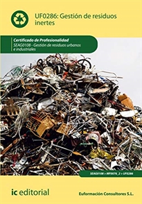 Books Frontpage Gestión de residuos inertes. SEAG0108 - Gestión de residuos urbanos e industriales