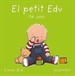 Front pageEl petit Edu te son