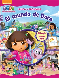 Books Frontpage Dora la Exploradora. Libro juguete - Busca y encuentra. El mundo de Dora