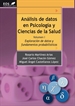 Front pageAnálisis de Datos en Psicología y Ciencias de la Salud. Volumen I: Exploración de Datos y fundamentos probabilísticos
