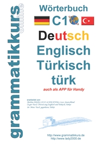 Books Frontpage Wörterbuch C1 Deutsch-Englisch-Türkisch