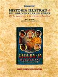 Books Frontpage Historia ilustrada del libro escolar en España: de la posguerra a la reforma educativa