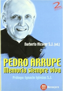 Books Frontpage Pedro Arrupe, memoria siempre viva