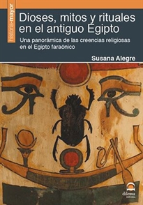 Books Frontpage Dioses, mitos y rituales en el antiguo Egipto