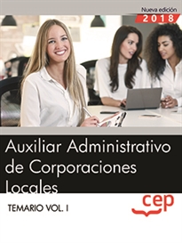 Books Frontpage Auxiliar Administrativo de Corporaciones Locales. Temario Vol. I.