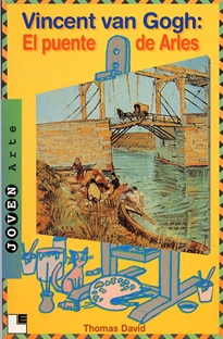 Books Frontpage Vicent van Gogh: el puente de Arles