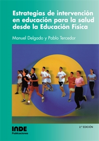 Books Frontpage Estrategias de intervención en educación para la salud desde Educación Física