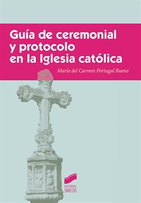 Books Frontpage Guía de ceremonial y protocolo en la Iglesia católica