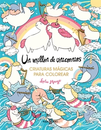 Books Frontpage Un millón de unicornios: criaturas mágicas para colorear