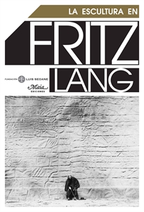 Books Frontpage La escultura en Fritz Lang