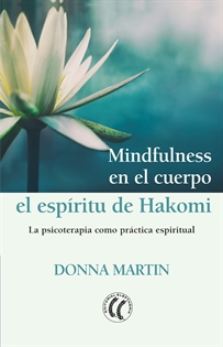 Books Frontpage Mindfulness en el cuerpo: el espíritu de Hakomi