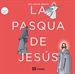 Front pageLa Pàsqua de Jesús