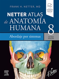 Books Frontpage Netter. Atlas de anatomía humana. Abordaje por sistemas, 8.ª Edición