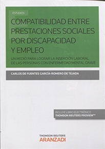 Books Frontpage Compatibilidad entre prestaciones sociales por discapacidad y empleo (Papel + e-book)
