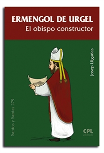Books Frontpage Ermengol de Urgel. El obispo constructor