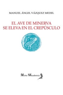 Books Frontpage El ave de Minerva se eleva en el crepúsculo