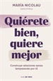 Front pageQuiérete bien, quiere mejor