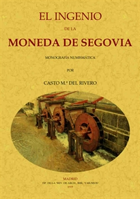 Books Frontpage El ingenio de la moneda de Segovia