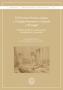Books Frontpage El Próximo Oriente antiguo y el Egipto faraónico en España y Portugal