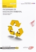 Front pageManual Programas de educación ambiental (MF0806_3). Certificados de Profesionalidad. Interpretación y Educación Ambiental (SEAG0109)